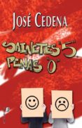 SAINETES 5 - PENAS 0 de CEDENA SANCHEZ CABEZUDO, JOSE 
