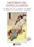 HISTORIAS DEL ANTIGUO JAPON di FREEMAN-MITFORD, ALGERNON 