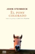 EL PONY COLORADO de STEINBECK, JOHN 