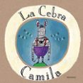 LA CEBRA CAMILA di NUEZ, MARISA 
