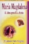 MARIA MAGDALENA: EL ALMA GEMELA DE JESUS de PROPHET, ELIZABETH CLARE 