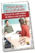 VOCABULARIO EN MOVIMIENTO: MANUAL DE ACTIVIDADES DE LEXICO CON TA RJETAS (NIVEL INICIAL A1-A2) di TARRES, IAKI  PRYMAK, SERGIO  CALDERON, ARANTXA 