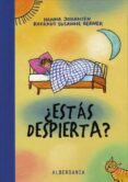  ESTAS DESPIERTA ? di JOHANSEN, HANNA 
