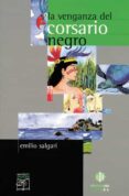 LA VENGANZA DEL CORSARIO NEGRO de SALGARI, EMILIO 