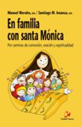 En Familia Con Santa Mónica Santiago Insunza