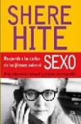 SHERE HITE RESPONDE A LAS CARTAS DE LOS JOVENES SOBRE SEXO di HITE, SEHERE 