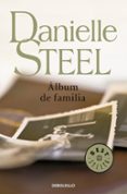ALBUM DE FAMILIA de STEEL, DANIELLE 