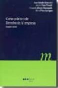 CURSO PRACTICO DE DERECHO DE LA EMPRESA (2 ED) de BATALLER GRAU, JUAN 