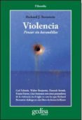 VIOLENCIA: PENSAR SIN BARANDILLAS de BERNSTEIN, RICHARD J. 