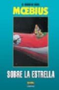EL MUNDO DE EDENA 1: SOBRE LA ESTRELLA de MOEBIUS 