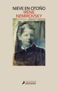 NIEVE DE OTOO de NEMIROVSKY, IRENE 