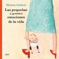 LAS PEQUEAS (Y GRANDES) EMOCIONES DE LA VIDA de GISBERT, MONTSE 