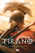 TIRANO: TORMENTA DE FLECHAS de CAMERON, CHRISTIAN   CAMERON, CHRISTIAN 