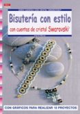 BISUTERIA CON ESTILO CON CUENTAS DE CRISTAL SWAROVSKI de MORAS, INGRID 