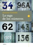 LA SAGA DE LOS NUMEROS de CORDOBA, ANTONIO 