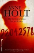BIENVENTURADOS LOS SEDIENTOS de HOLT, ANNE 