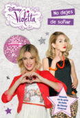 VIOLETTA. NO DEJES DE SOAR: NARRATIVA 9 de WALT DISNEY 