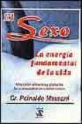 EL SEXO: LA ENERGIA FUNDAMENTAL DE LA VIDA di MASSONI, REINALDO 