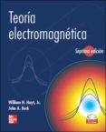 TEORIA ELECTROMAGNETICA de HAYT, WILLIAMS H. 