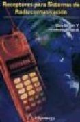 RECEPTORES PARA SISTEMAS DE RADIOCOMUNICACION de GOLOVIN V., OLEG  JARDON AGUILAR, HILDEBERTO 