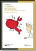 EL DESAFIO DEL CANGREJO: AVANCES EN EL CONOCIMIENTO, PREVENCION Y TRATAMIENTO DEL CANCER de ALONSO, DANIEL F. 