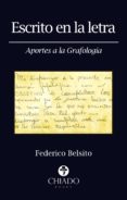 Escrito En La Letra. Aportes A La Grafología (ebook)