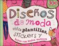 DISEOS DE MODA di VV.AA