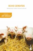 OCHO CERDITOS de GOULD, STEPHEN JAY 
