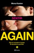 SERIE AGAIN. SENTIR de KASTEN, MONA 