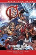 LOS VENGADORES DE JONATHAN HICKMAN 9. EL TIEMPO SE ACABA. SEGUNDA PARTE de CASELLI, STEFANO  HICKMAN, JONATHAN 