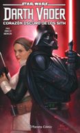 STAR WARS DARTH VADER N 01: CORAZON OSCURO DE LOS SITH di VV.AA. 