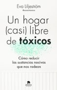 Un Hogar (Casi) Libre De Tóxicos Eva Liljestrom