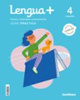 Portada de Lengua + Serie Practica 4º Educacion Primaria Ed 2023