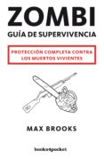 ZOMBI: GUIA DE SUPERVIVENCIA de BROOKS, MAX 