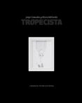 TROPECISTA di GONZALVO DIAZ, JORGE 