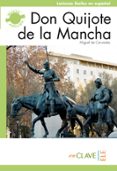 DON QUIJOTE DE LA MANCHA (NIVEL 4 (C1)) de CERVANTES SAAVEDRA, MIGUEL DE 