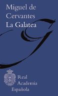 LA GALATEA de CERVANTES SAAVEDRA, MIGUEL DE 