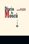 DIARIO DE MOSC de BENJAMIN, WALTER 