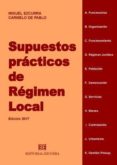 SUPUESTOS PRACTICOS DE REGIMEN LOCAL di EZCURRA, MIGUEL 