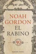 EL RABINO (ED. 50 ANIVERSARIO) de GORDON, NOAH 