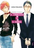 EL CABALLERO Y EL SADICO di HIDEYOSHICO 