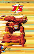 ESPECIAL FLASH COMICS (1940-2015): 75 AOS DE FLASH (2 EDICIN) di VV.AA. 