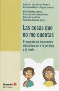 LAS COSAS QUE NO ME CUENTAS di VV.AA. 