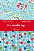UNA ESTRELLA FUGAZ di TAKARAI, KIKAKU 