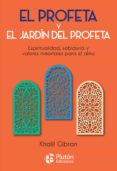 El Profeta Y El Jardín Del Profeta (ebook)