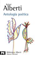 ANTOLOGIA POETICA de ALBERTI, RAFAEL 