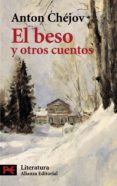 EL BESO Y OTROS CUENTOS de CHEJOV, ANTON PAVLOVICH 