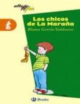 LOS CHICOS DE LA MARAA de GARCIA VALDECASAS, BLANCA 