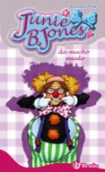JUNIE B. JONES DA MUCHO MIEDO de PARK, BARBARA 