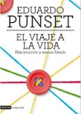 EL VIAJE A LA VIDA de PUNSET, EDUARDO 